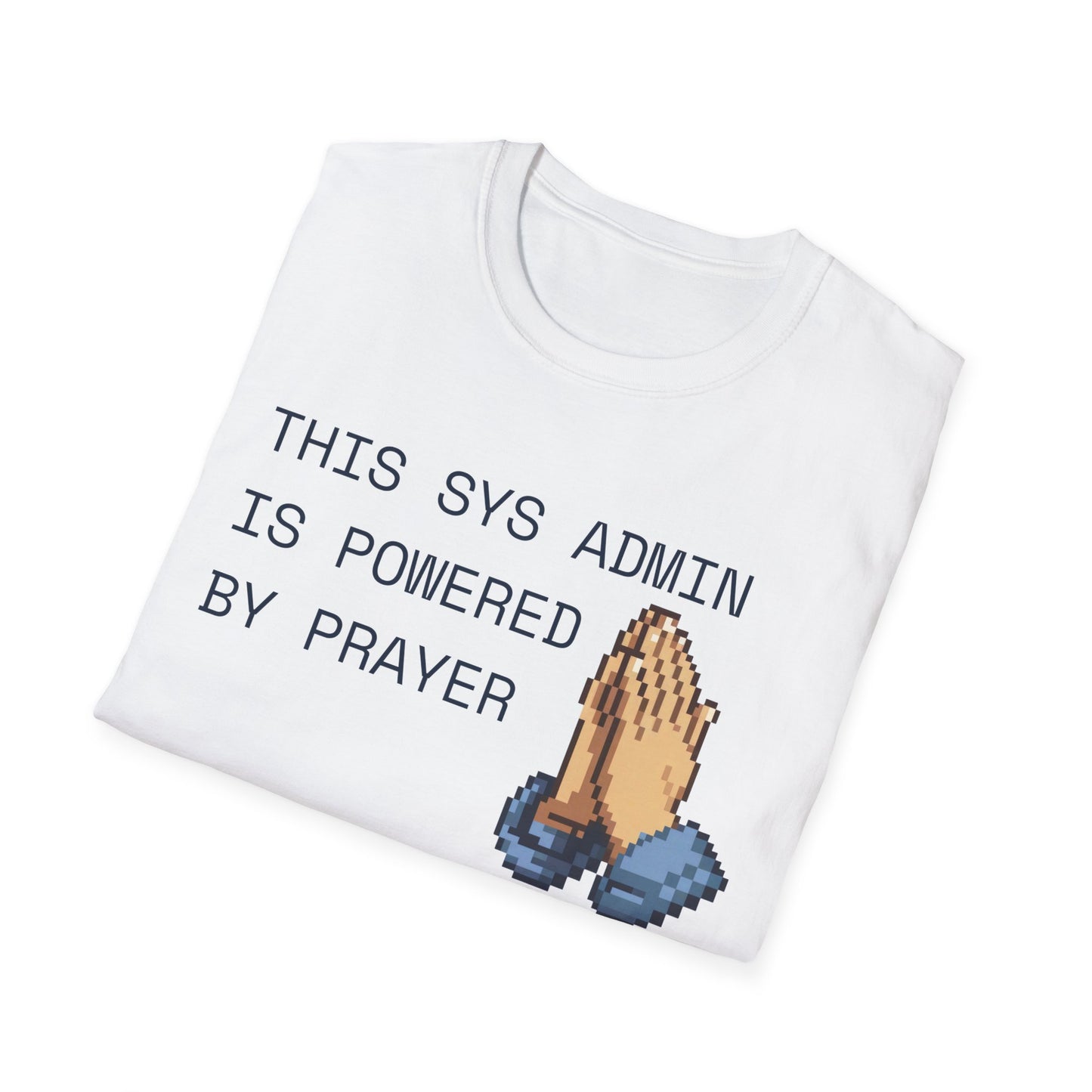Sys Admin Prayer T-shirt
