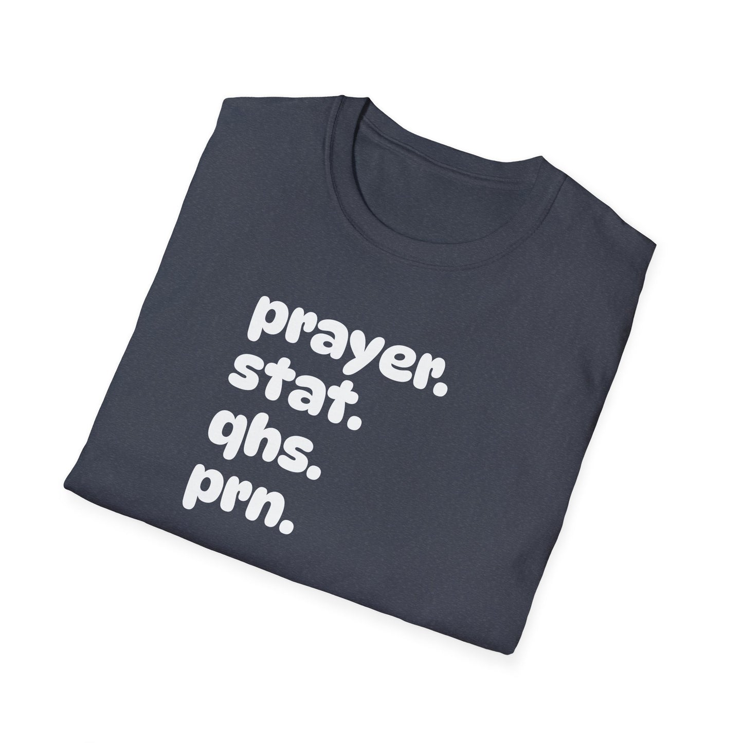 Prayer Stat T-Shirt