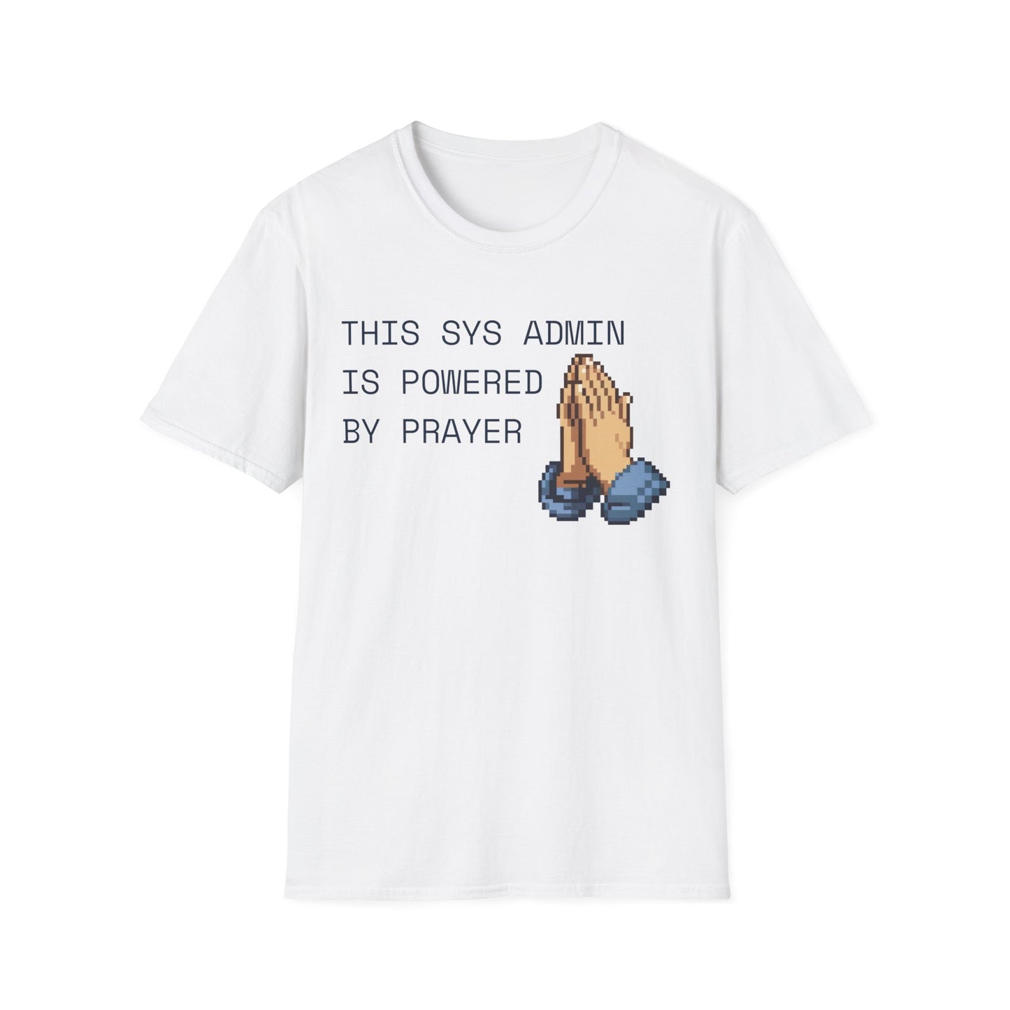 Sys Admin Prayer T-shirt