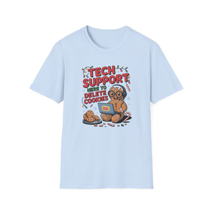 Tech Support to Delete Cookies T-shirt