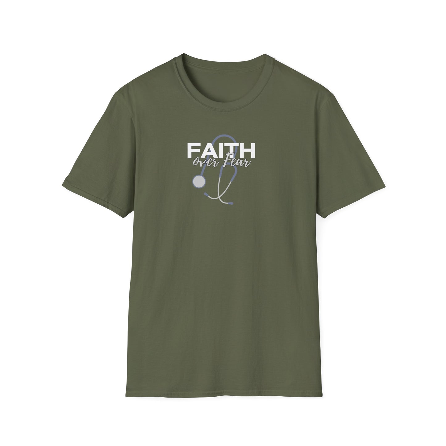 Stethoscope Faith over Fear T-Shirt