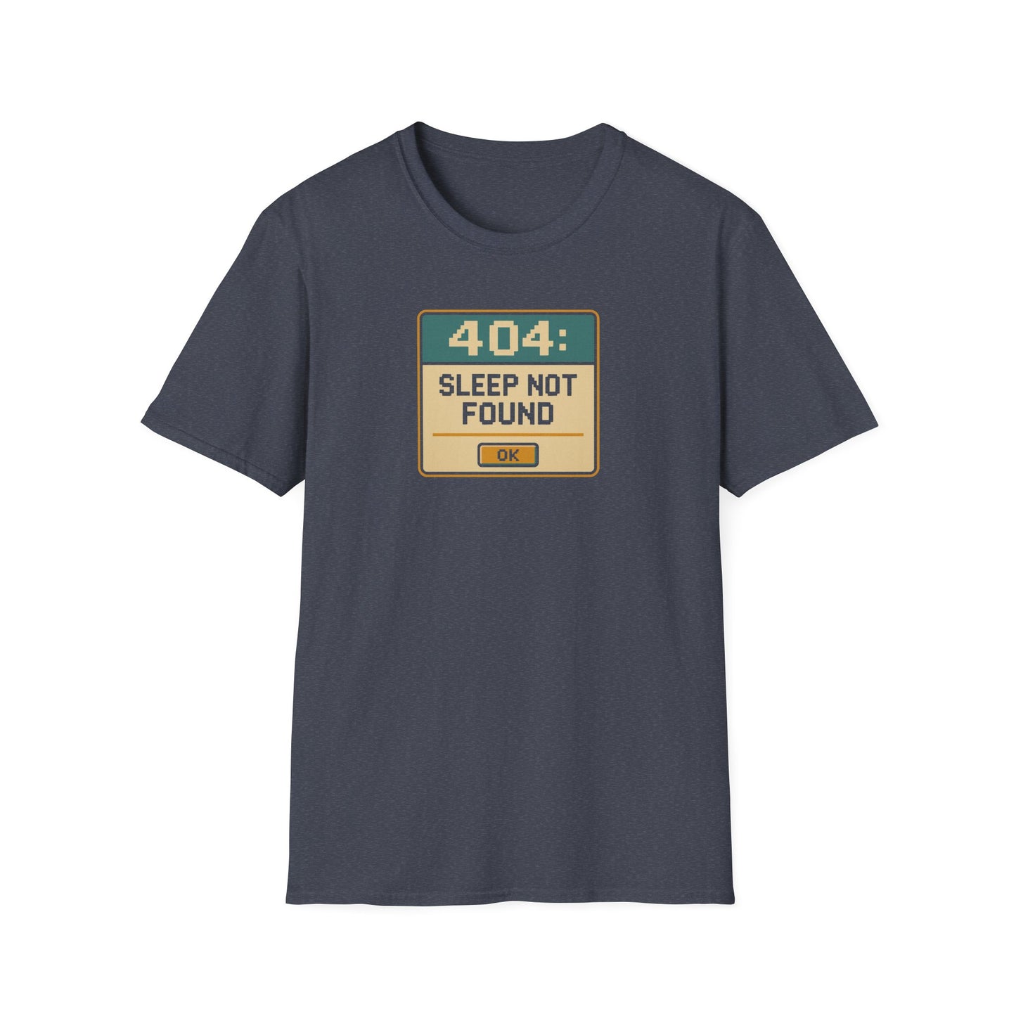 404 Sleep Not found T-shirt