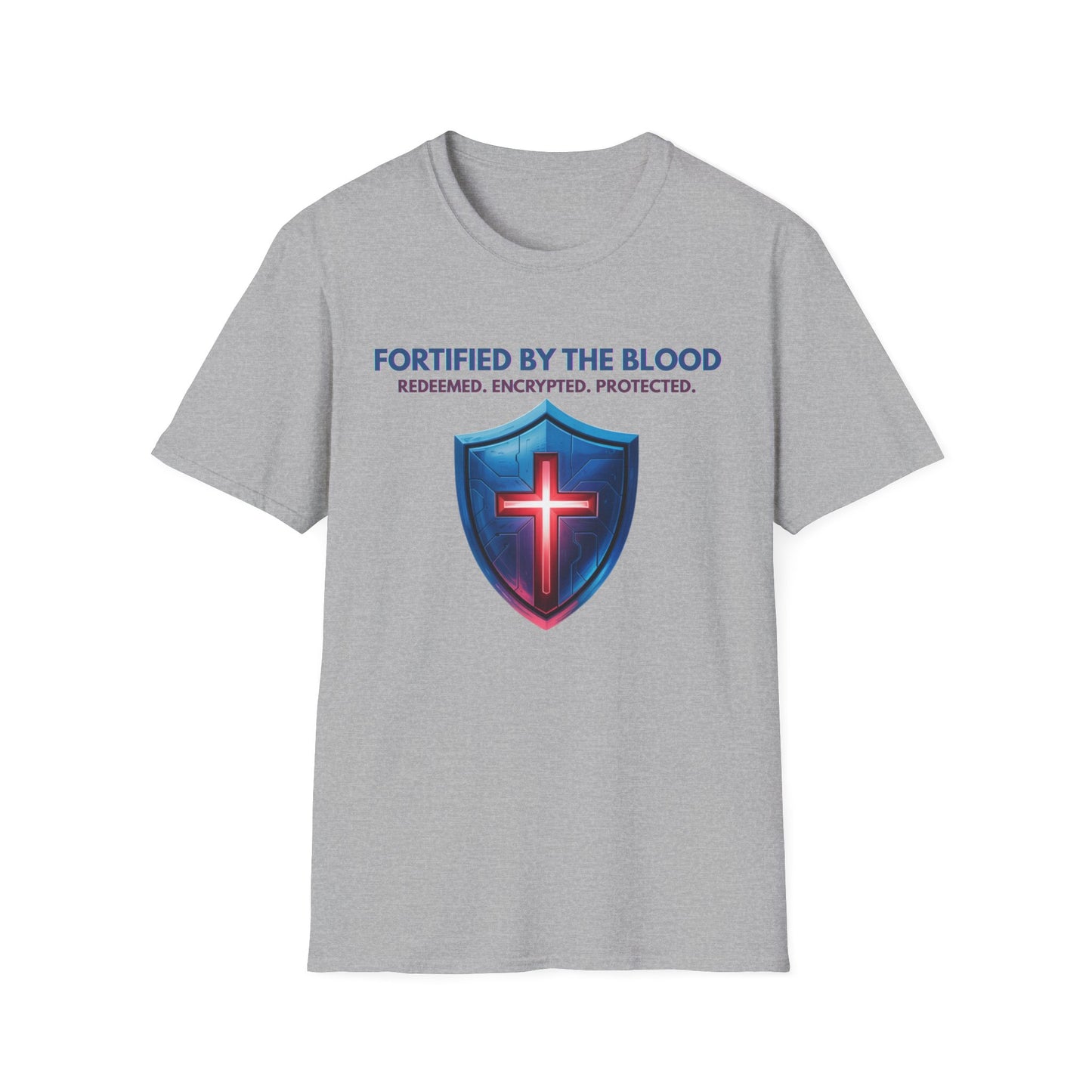 Fortified by the Blood T-shirt