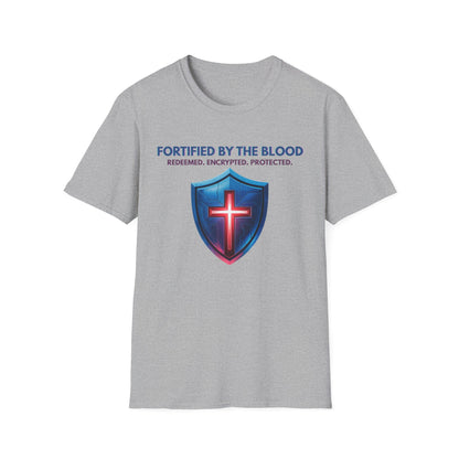 Fortified by the Blood T-shirt