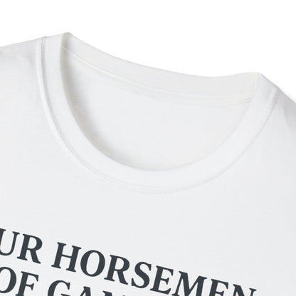 4 Horsemen of Gaming T-Shirt
