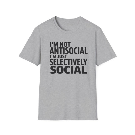 Selectively Social Only T-Shirt