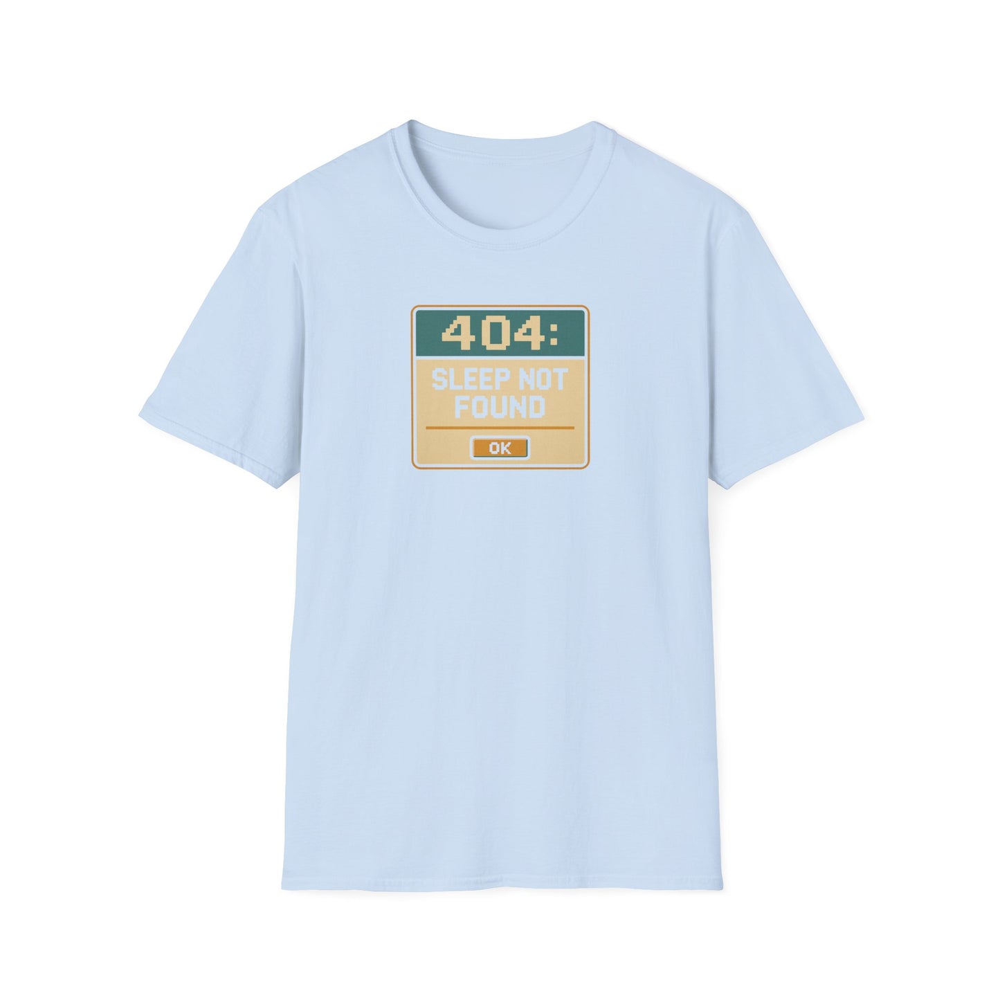 404 Sleep Not found T-shirt