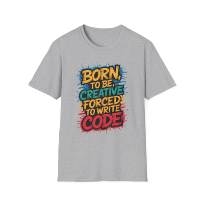 Forced to write code T-shirt