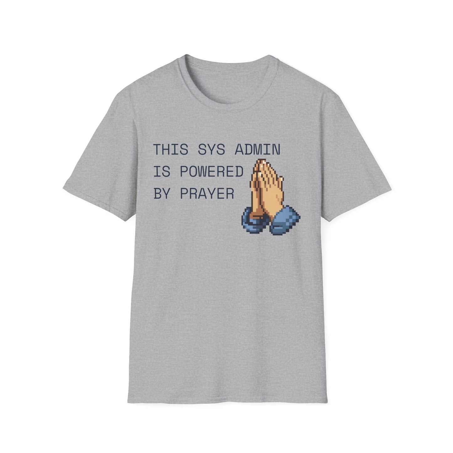 Sys Admin Prayer T-shirt