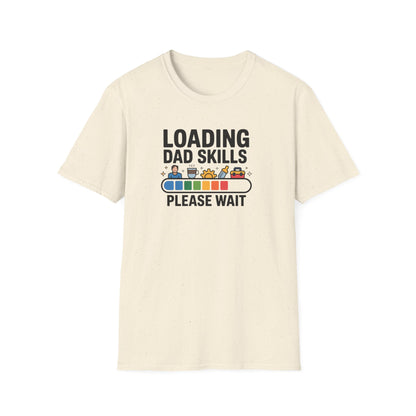Dad skills loading T-shirt