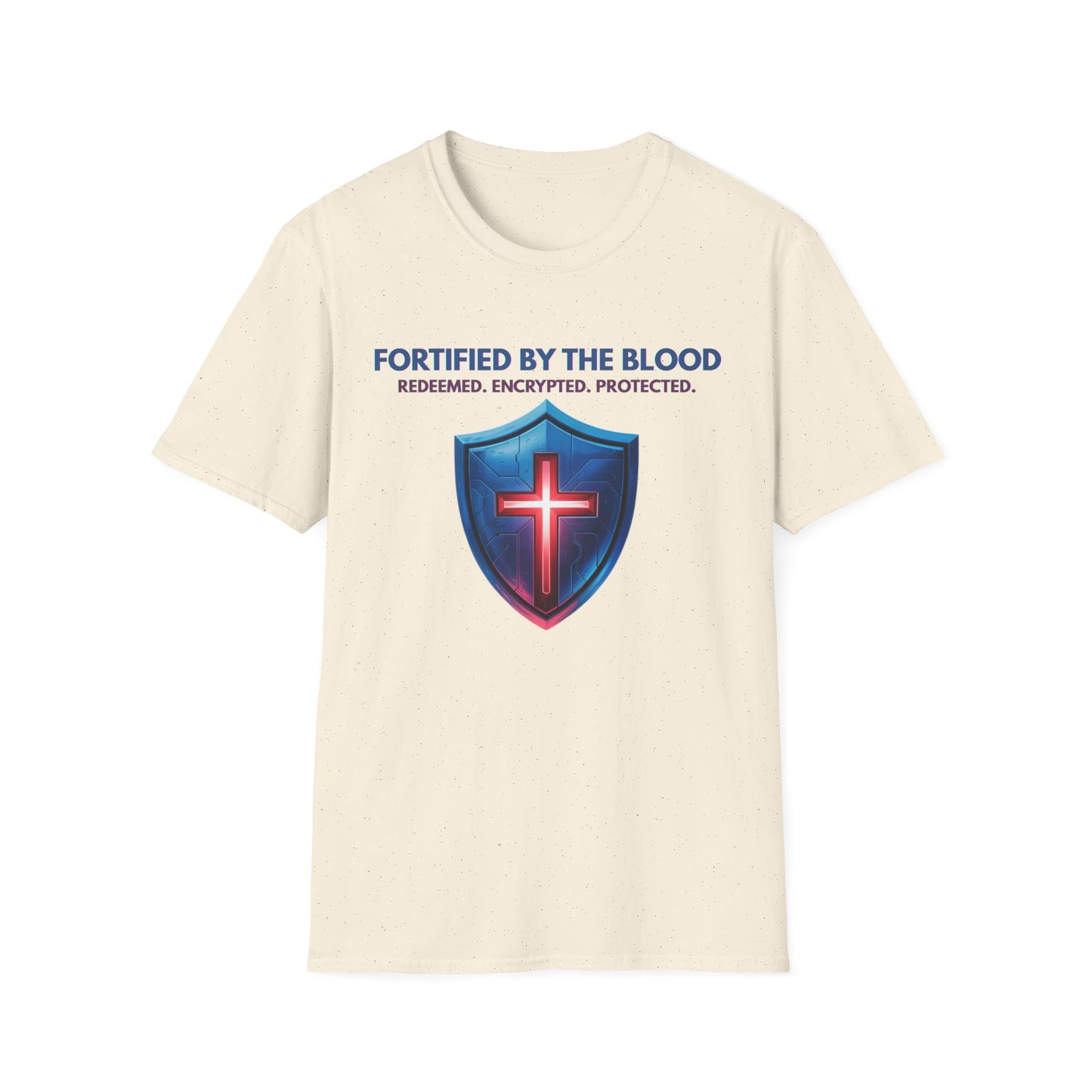 Fortified by the Blood T-shirt