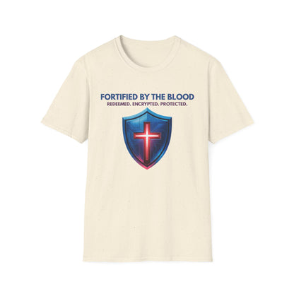 Fortified by the Blood T-shirt