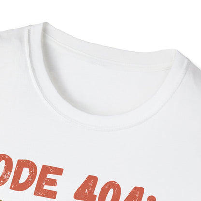 404 Motivation Not Found T-shirt