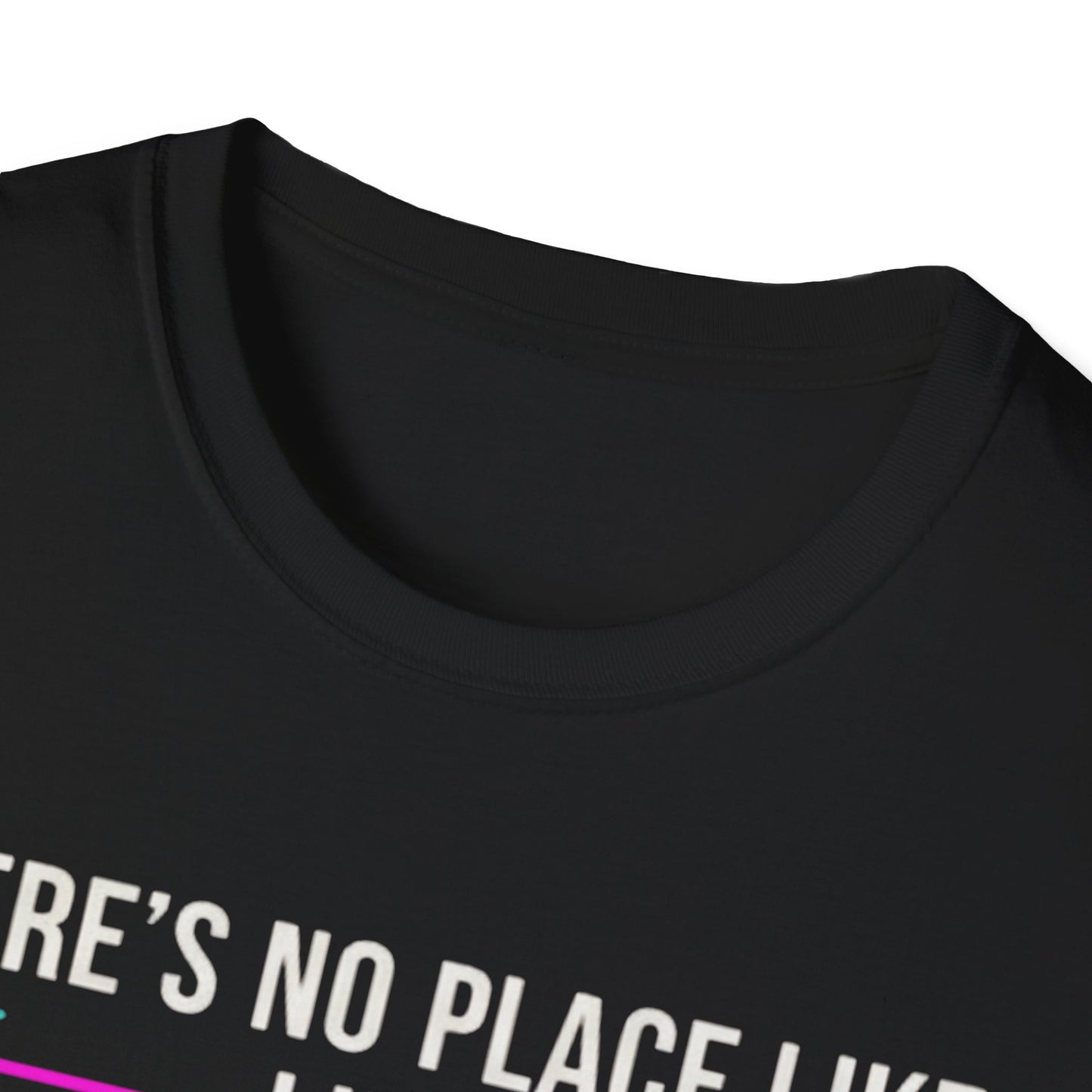 No place like 127.0.0.1 T-shirt