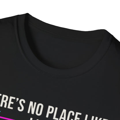 No place like 127.0.0.1 T-shirt