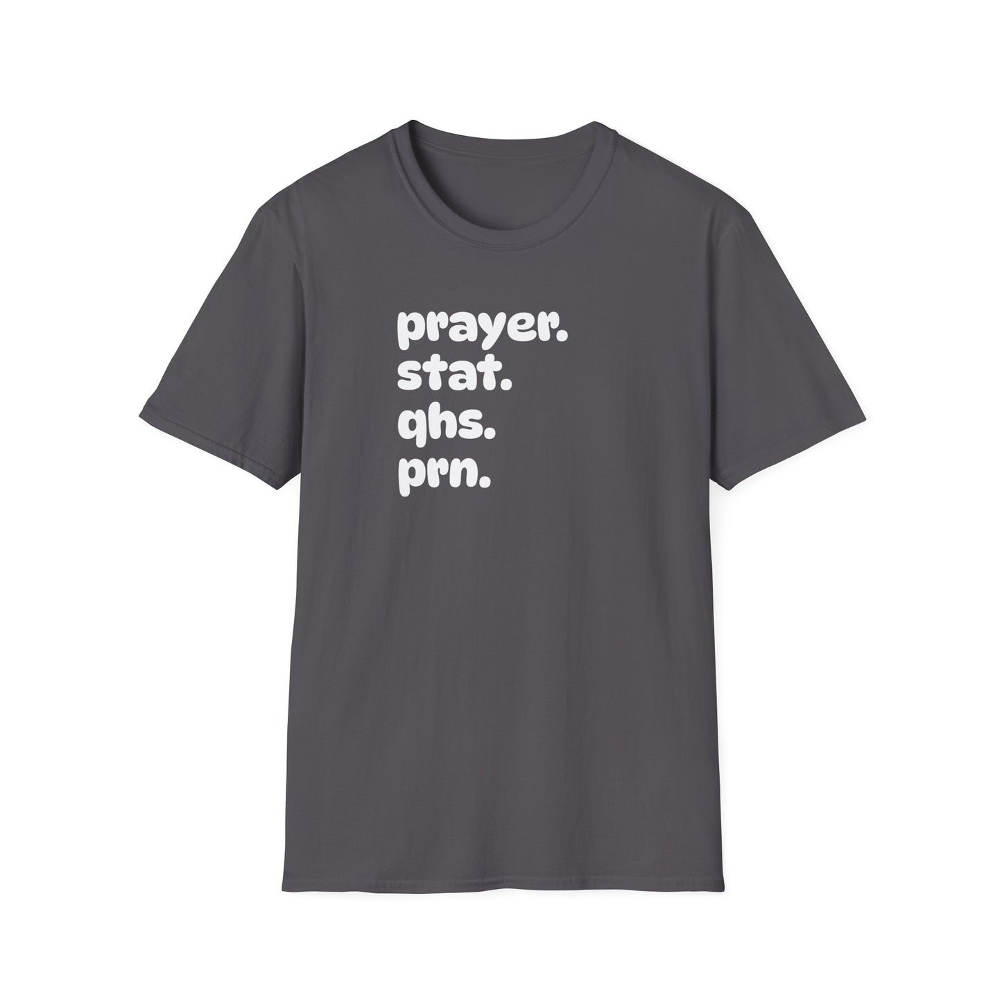 Prayer Stat T-Shirt
