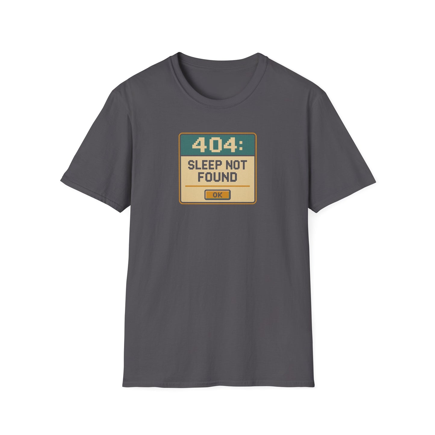 404 Sleep Not found T-shirt