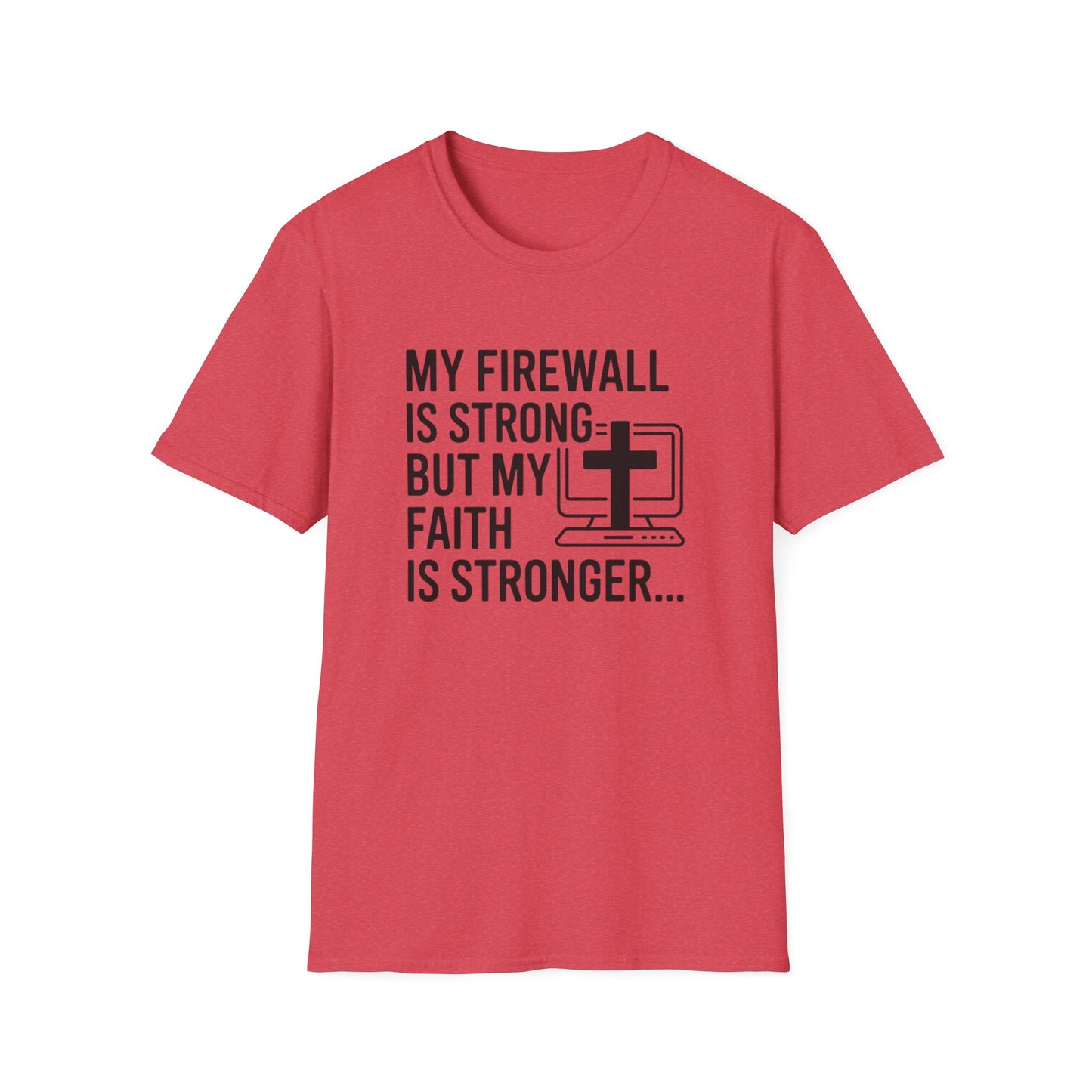 Firewall Strong T-shirt