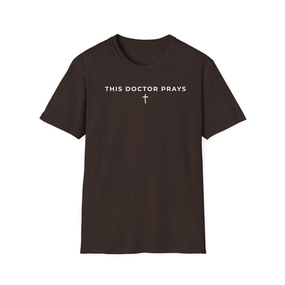 Single line: This Doctor Prays T-Shirt