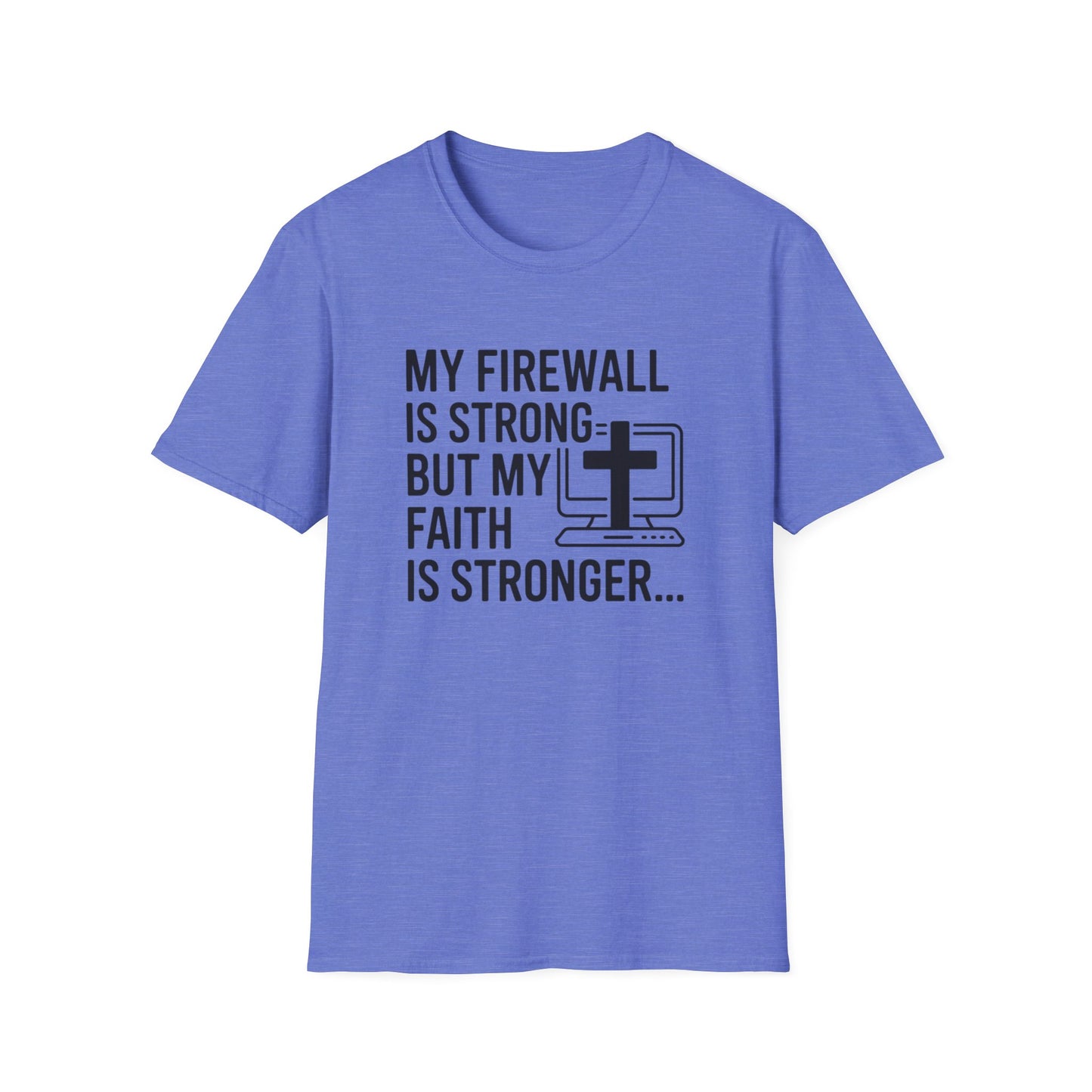 Firewall Strong T-shirt