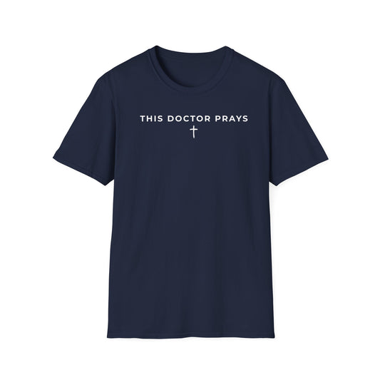 Single line: This Doctor Prays T-Shirt