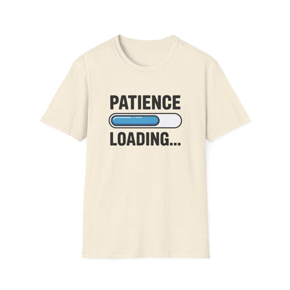 Patience Loading T-shirt