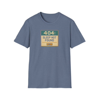 404 Sleep Not found T-shirt