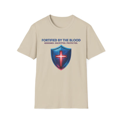 Fortified by the Blood T-shirt