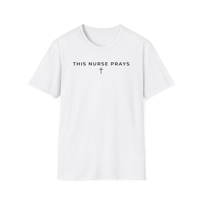 Single line: This Nurse Prays T-Shirt