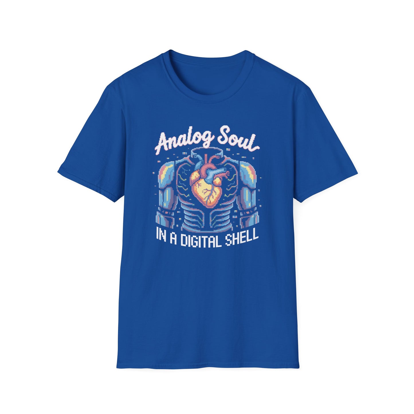 Analog Soul in a Digital Shell T-shirt