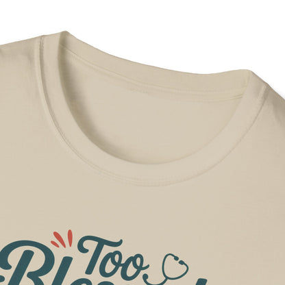 Too Blessed to be Stressed, t-shirt
