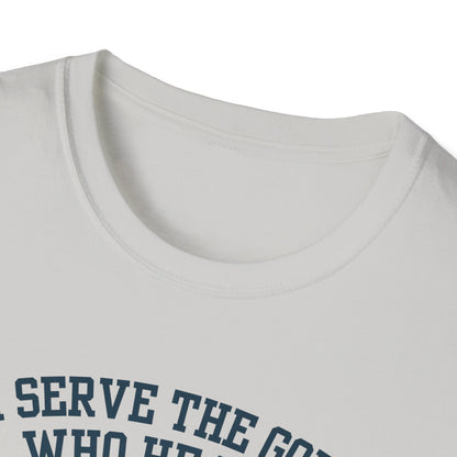 I serve the God who heals t-shirt
