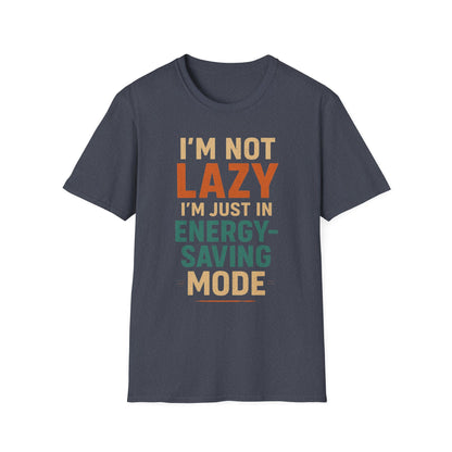 Not Lazy T-shirt