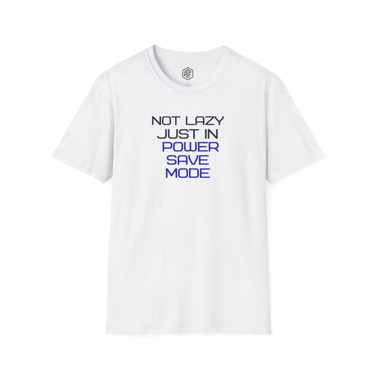 Not Lazy T-Shirt