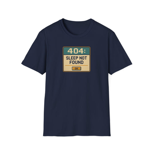 404 Sleep Not found T-shirt