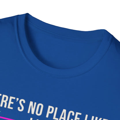 No place like 127.0.0.1 T-shirt