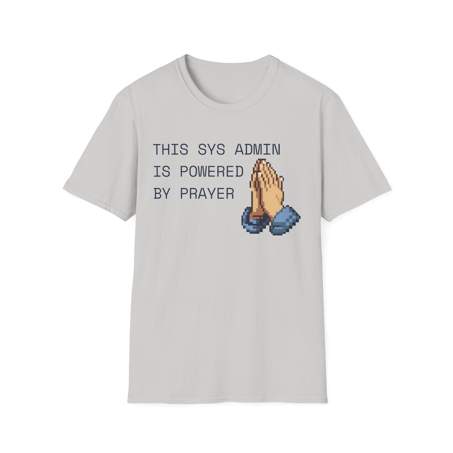 Sys Admin Prayer T-shirt