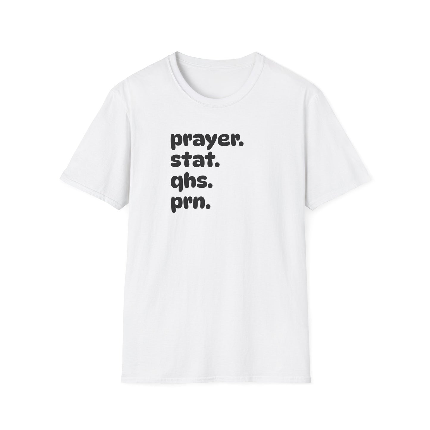 Prayer Stat T-Shirt