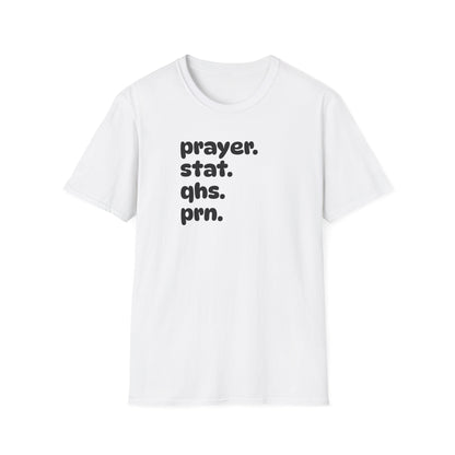 Prayer Stat T-Shirt