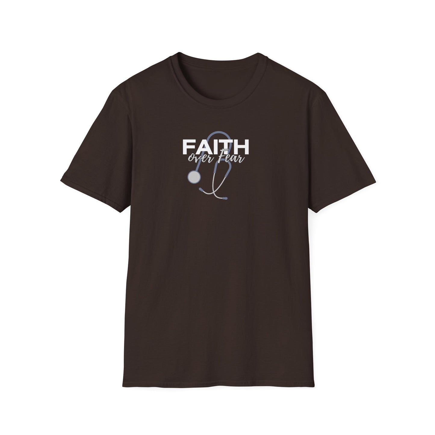 Stethoscope Faith over Fear T-Shirt