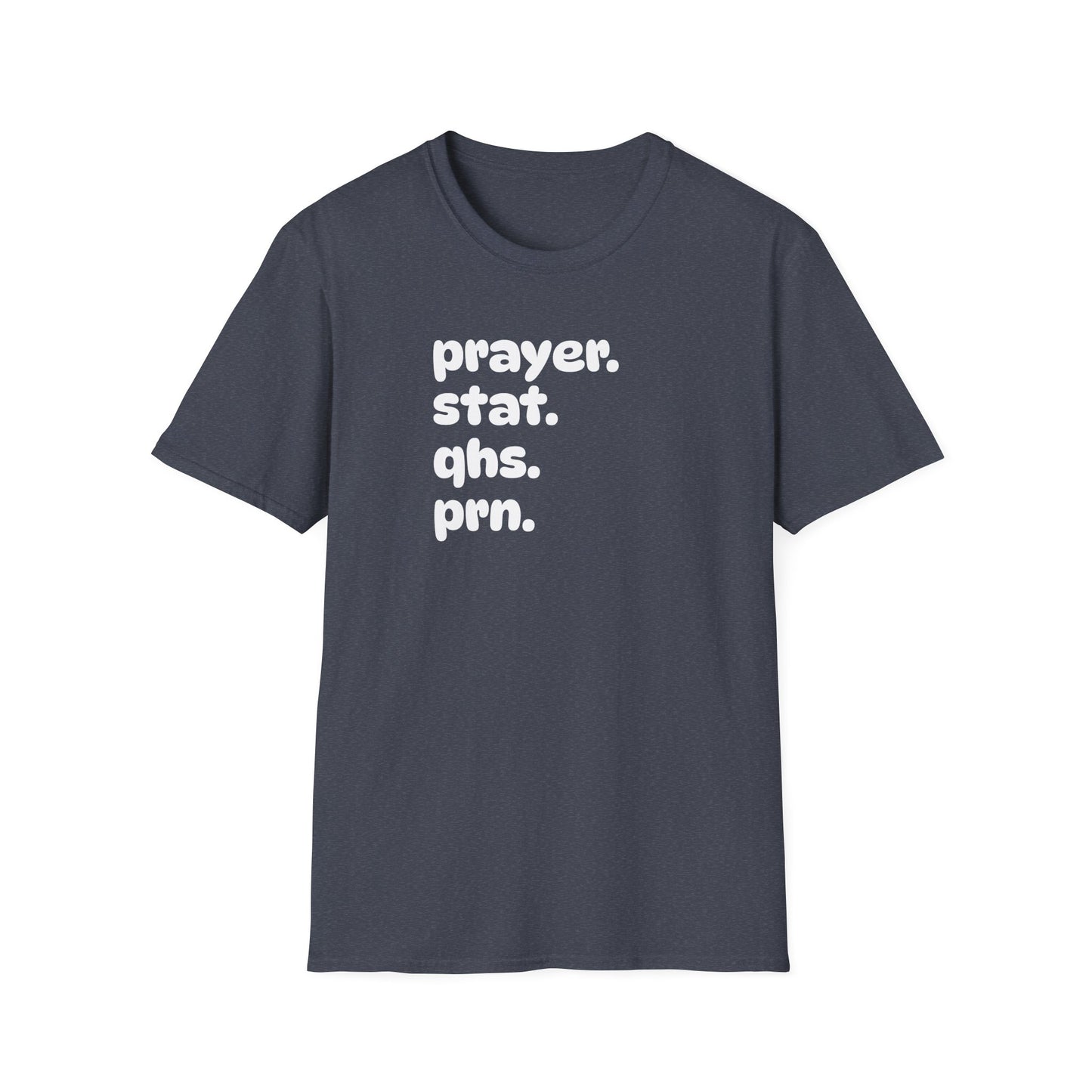 Prayer Stat T-Shirt