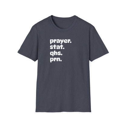 Prayer Stat T-Shirt