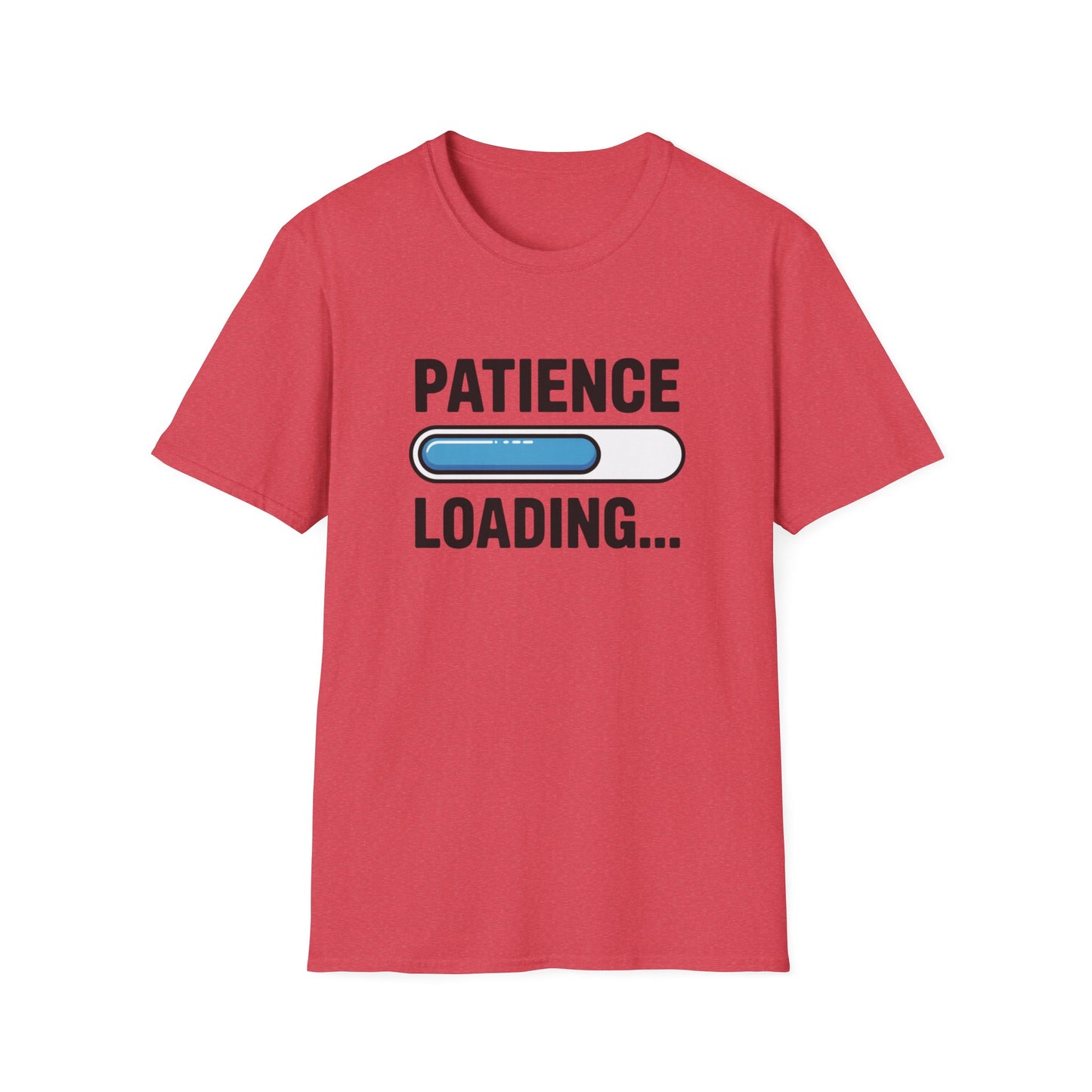 Patience Loading T-shirt