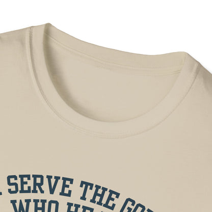 I serve the God who heals t-shirt