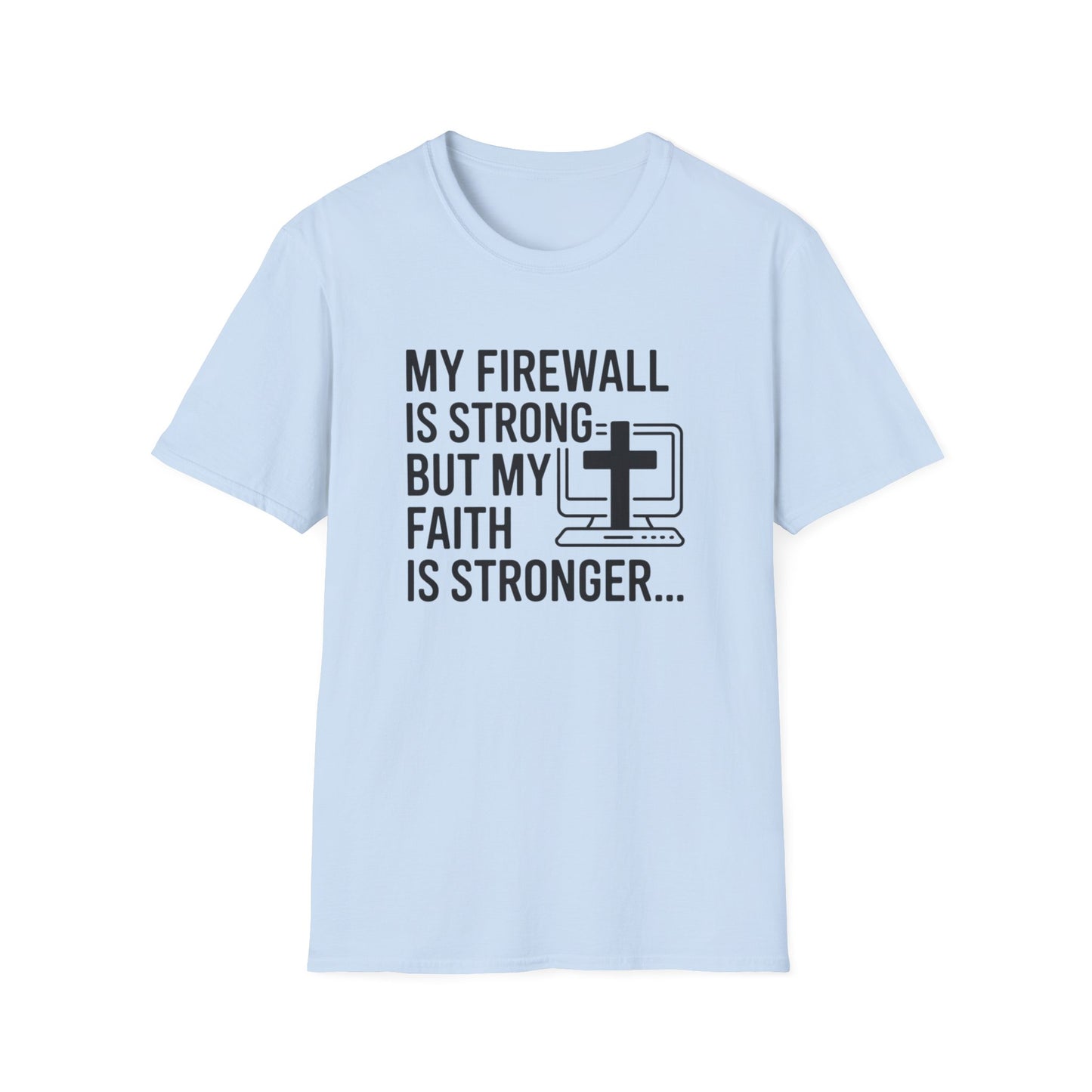 Firewall Strong T-shirt