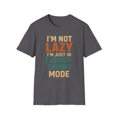 Not Lazy T-shirt