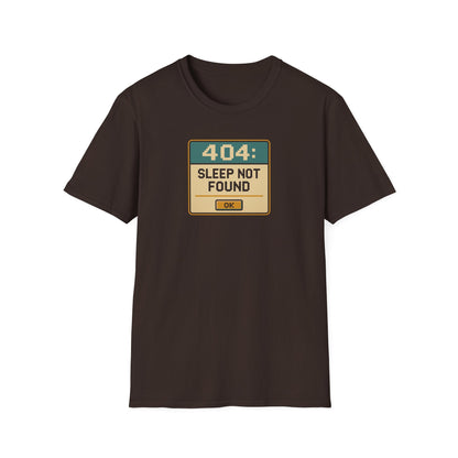 404 Sleep Not found T-shirt