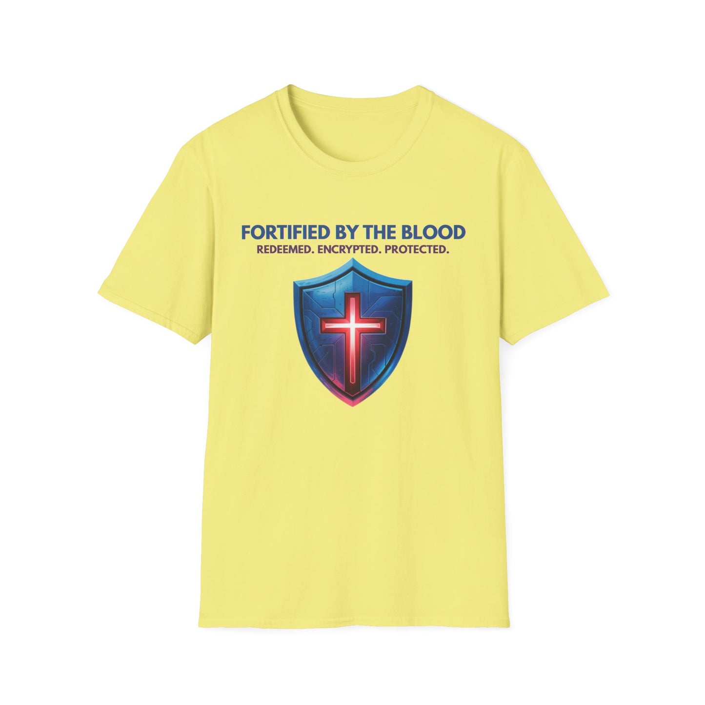 Fortified by the Blood T-shirt