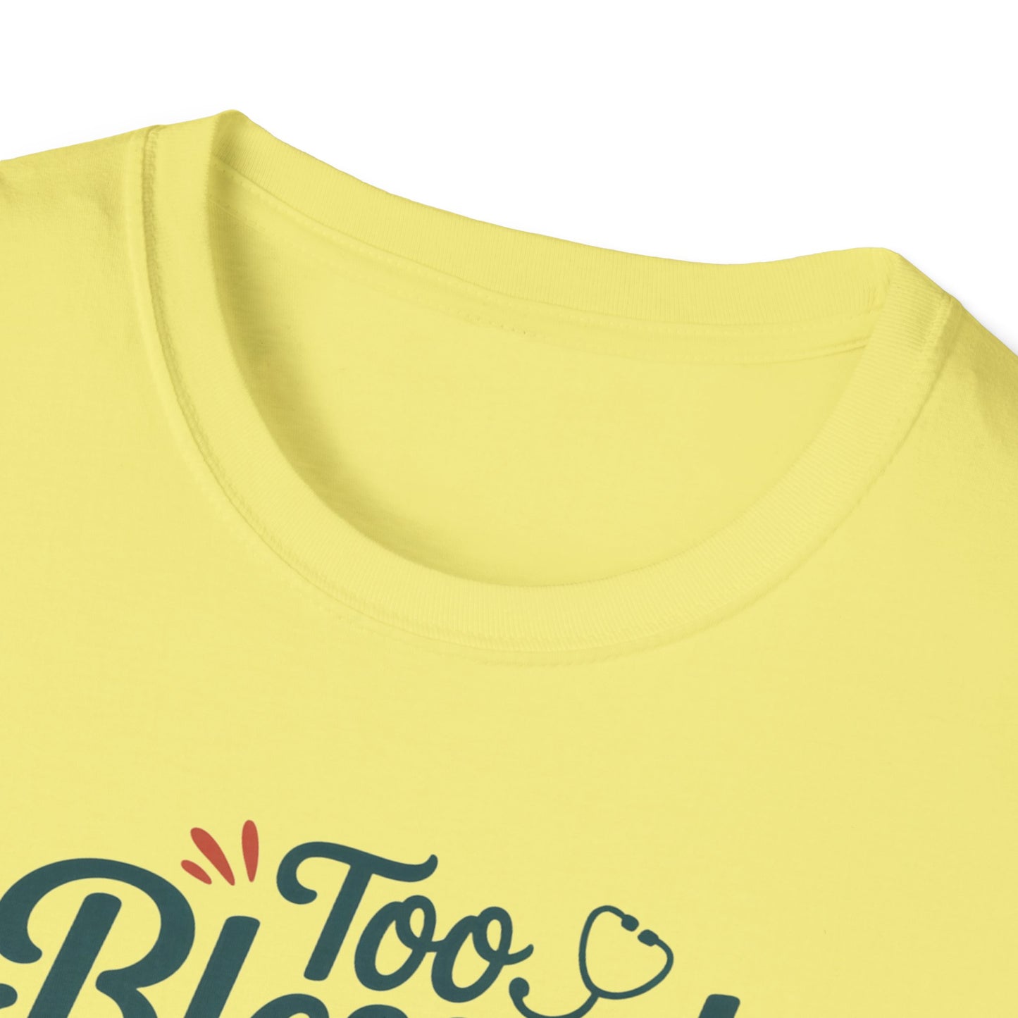 Too Blessed to be Stressed, t-shirt