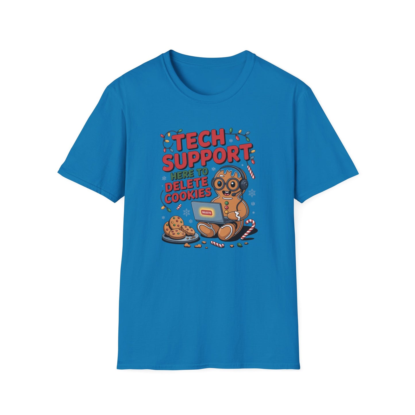 Tech Support to Delete Cookies T-shirt